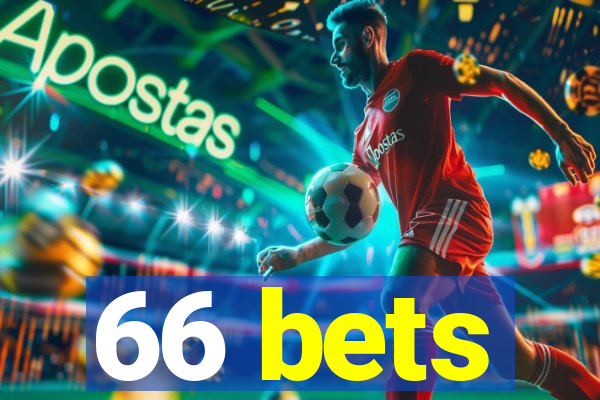 66 bets